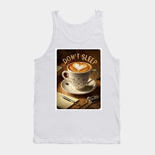 DON'T SLEEP Tank Top